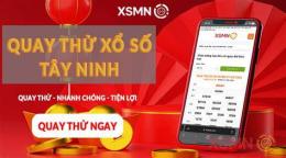 giao diện app xổ số tây ninh quay thử