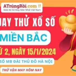 quay thử xổ số chuẩn miền bắc