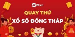 tính năng nổi bật xổ số quay thử đồng tháp