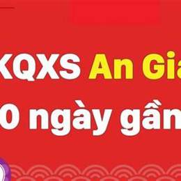 xổ số an giang 30 ngày gần đây