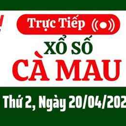 xổ số cà mau ngày 20 tháng